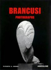Brancusi Photographs