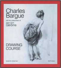 Charles Bargue Drawing Course