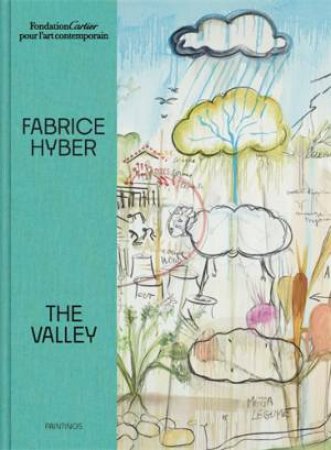 Fabrice Hyber, The Valley by Fabrice Hyber & Pascal Rousseau & Olivier Schwartz