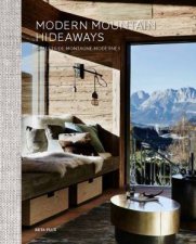 Modern Mountain Hideaways