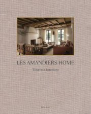 Les Amandiers Home Timeless Interiors
