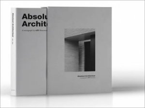 Absolute Architecture By ABS Bouwteam by Anton Gonnissen