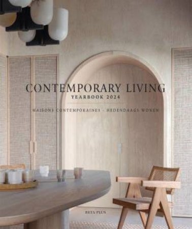 Contemporary Living Yearbook 2024 by WIM PAUWELS