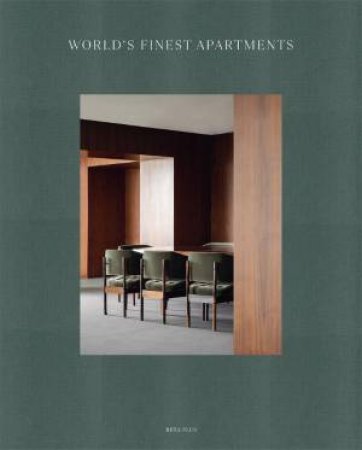 World's Finest Apartments by WIM PAUWELS