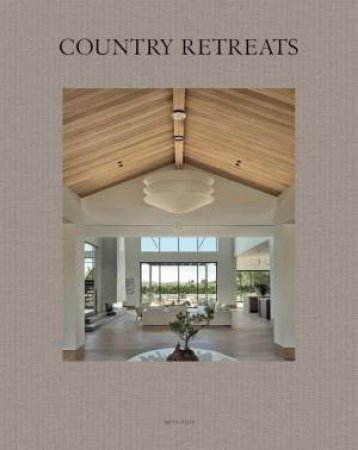 Country Retreats by WIM PAUWELS