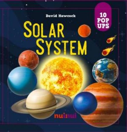 10 Pop Ups: Solar System by David Hawcock