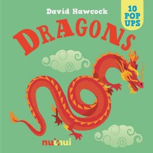 10 Pop Ups: Dragons by DAVID HAWCOCK