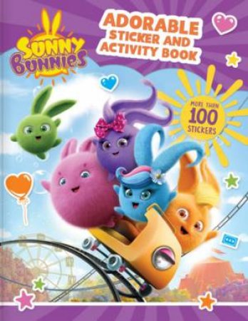 Sunny Bunnies: Adorable Sticker and Activity Book by Yves Gelinas & Digital Light Studio LLC