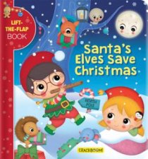 Santas Elves Save Christmas