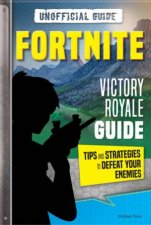 Fortnite Victory Royale Guide