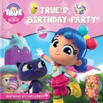 True And The Rainbow Kingdom Trues Birthday Party