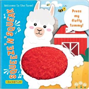 Squeeze ‘n’ Squeak: Welcome to the Farm! by Carine Laforest & Karina Dupuis & Annie Sechao & Jonathan Miller