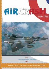 Aircrash 19901999