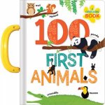 100 First Animals A Carry Along Book