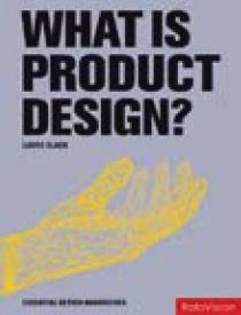 What is Product Design by Laura Slack