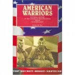 American Warriors Pictorial History of the American Paratroopers Prior to Normandy