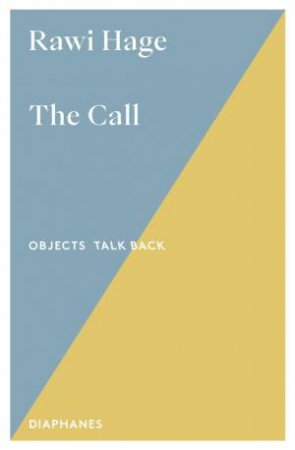 The Call by Rawi Hage