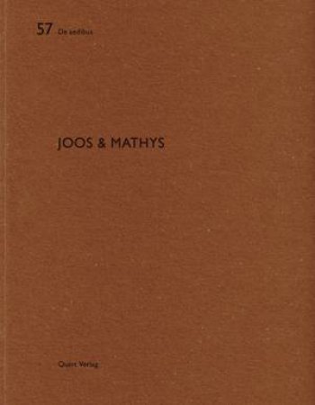 Joos and Mathys: De aedibus 57 by WIRZ HEINZ