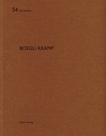 Boegli Kramp: De aedibus 54 by WIRZ HEINZ