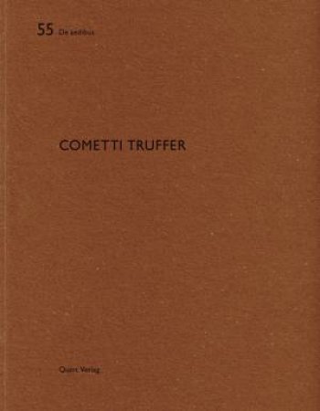 Cometti Truffer: De aedibus 55 by WIRZ HEINZ