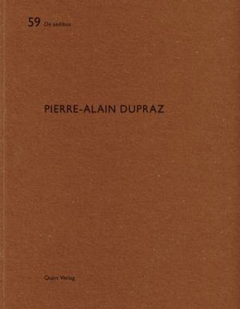 Pierre-Alain Dupraz: De aedibus 59 by WIRZ HEINZ