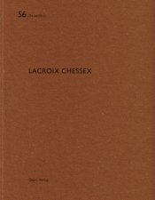 Lacroix Chessex De Aedibus