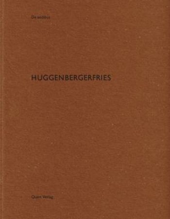 huggenbergerfries: De Aedibus by HEINZ WIRZ