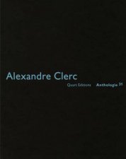 Alexandre Clerc Anthologies 31