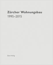 Zurich Housing Development 19952015