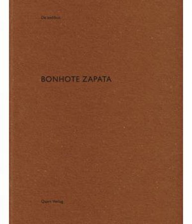 Bonhote Zapata: De Aedibus by Heinz Wirz