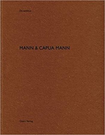 Graeme Mann & Patricia Capua Mann: De aedibus by Heinz Wirz