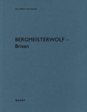 Bergmeisterwolf  Brixen De Aedibus International