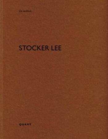 Stocker Lee: De aedibus by HEINZ WIRZ