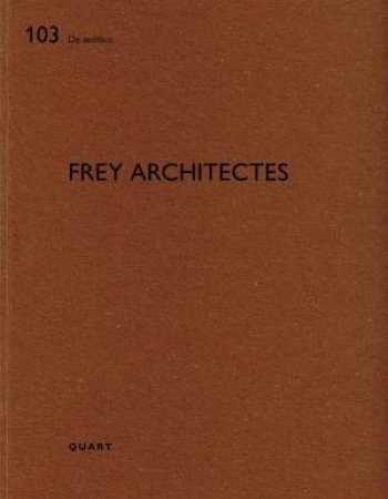 Frey Architectes: De aedibus