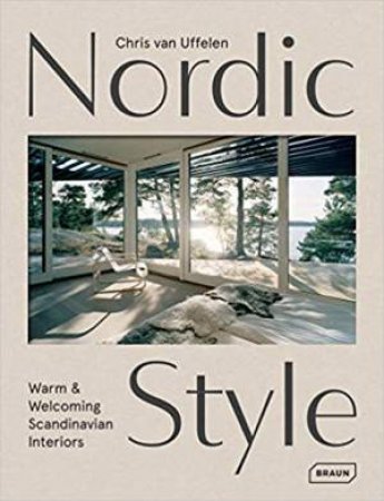 Nordic Style by Chris van Uffelen