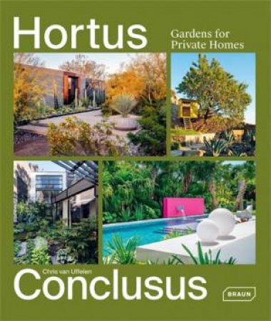 Hortus Conclusus by Chris van Uffelen