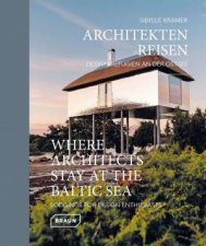 Where Architects Stay At The Baltic Sea Bilingual Edition