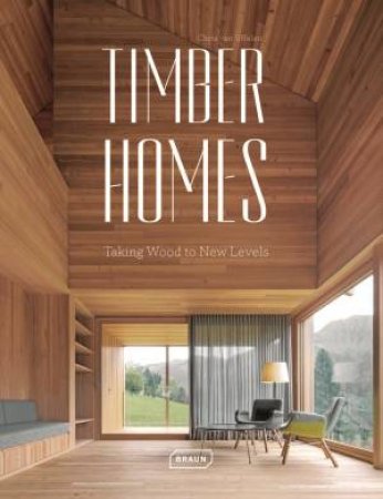 Timber Homes by Chris van Uffelen