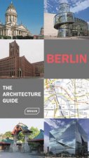 Berlin The Architecture Guide