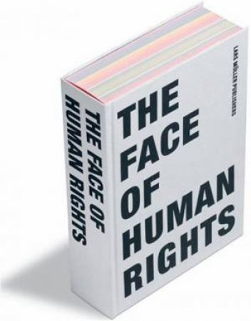 The Face Of Human Rights by Walter Kälin & Lars Muller