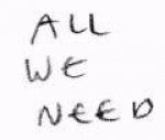 All We Need