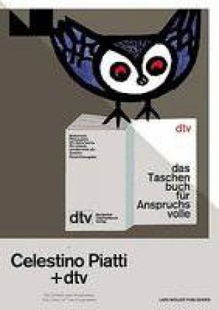 Celestino Piatti And Dtv by Jens Muller