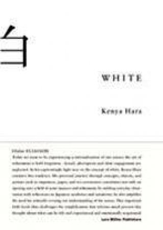 White: Insights Into Japanese Design Philosophy by Kenya Hara