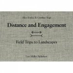 Distance And Engagement Field Trips To Landscapes