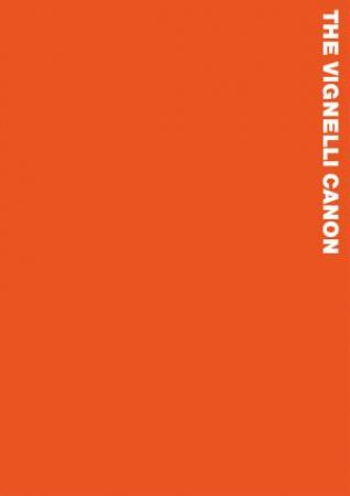 Vignelli Canon by Massimo Vignelli