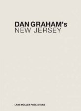 Dan Grahams New Jersey