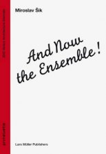 And Now the Ensemble