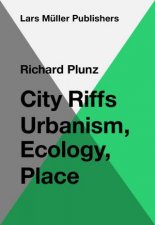 City Riffs Ubanism Ecology Place