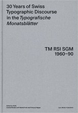 30 Years Of Swiss Typographic Discourse In The Typografische Monatsblatter