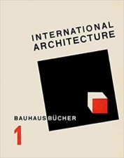 Walter Gropius International Architecture Bauhausbucher 1 1925